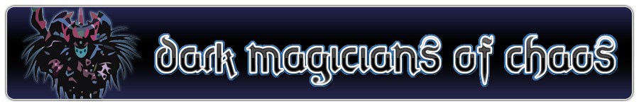 Dark Magicians of Chaos banners
